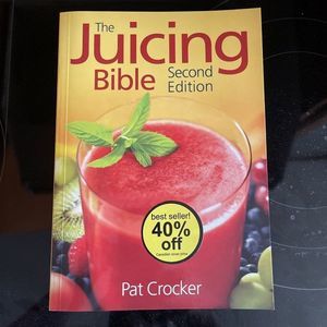 Juicing Recipe Book THE JUICING BIBLE by Pat Crocker Healthy Health Cooking